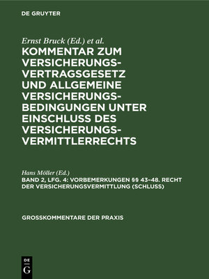 cover image of Vorbemerkungen §§ 43–48. Recht der Versicherungsvermittlung (Schluß)